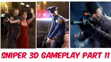 Sniper 3D Assassin Shoot to kill Gameplay (android, iOS) - Part 11