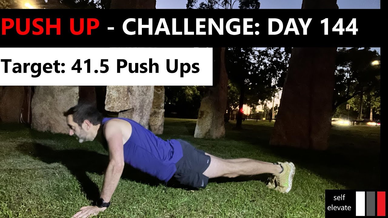 365 Day Push Up Challenge - Day 144 - YouTube