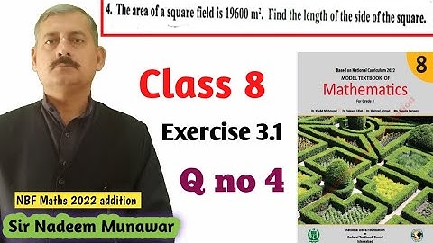 Class 8 Exercise 3.1 Q no 4  NBF Maths Ex 3.1 Square root Urdu Hindi Sir Nadeem Munawar