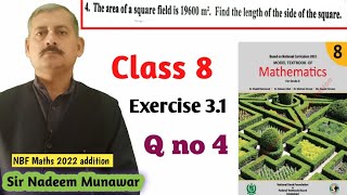 Class 8 Exercise 3.1 Q no 4  NBF Maths Ex 3.1 Square root Urdu Hindi Sir Nadeem Munawar