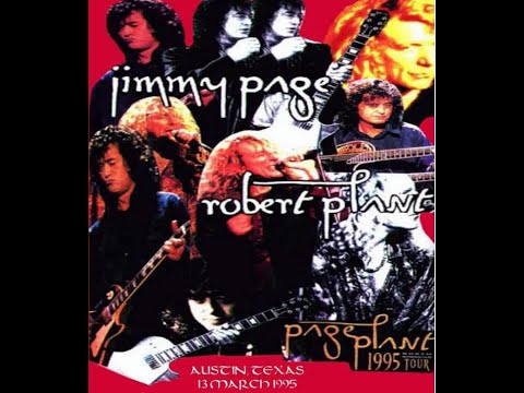 Jimmy Page & Robert Plant live in Texas 1995 - YouTube