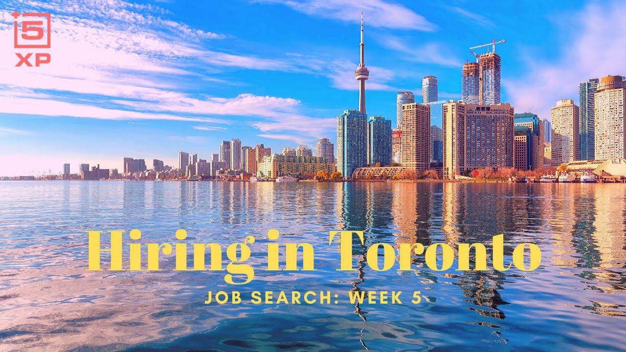 Hiring in Toronto: Job Search | Week 5 - YouTube