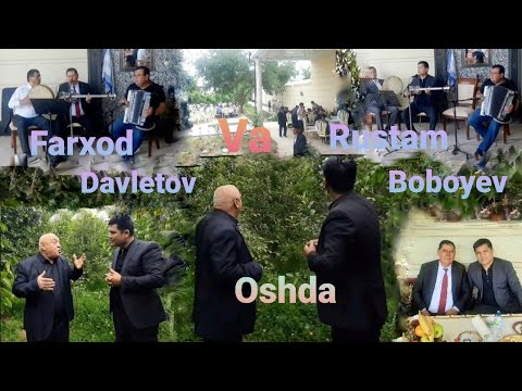 Видео: Фарход Давлетов ва Рустам Бобоев (Ошда)