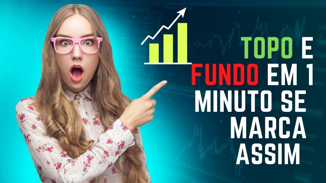 VEJA Como marcar Topos e Fundos no tempo Gráfico de 1 Minuto - YouTube