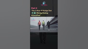 The 2-Hour AI Bridge Test ⏱️🌉 #BridgeTesting #QuickTest PART  2