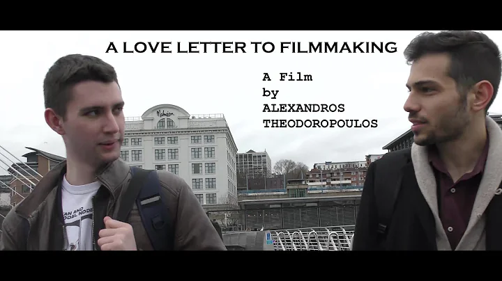 A Love Letter to Filmmaking