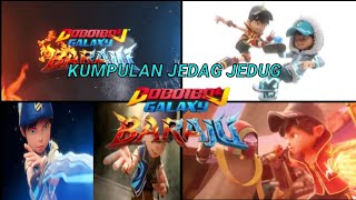 KUMPULAN JEDAG JEDUG  TRAILER BOBOIBOY GALAXY BARAJU !!🥳🤩🔥 # MONSTA #fyppppppppシ PART 20