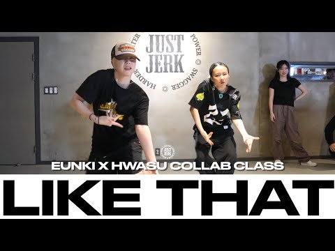 EUNKI X HWASU COLLAB CLASS | Like That - Jay Colin | @justjerkacademy