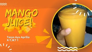 How To Make Mango Juice Tasya Ayu A