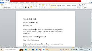 Practical No 9.Create a Presentation for a science project or experiment.