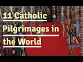 ✝️ Top Catholic Pilgrimages ⛪️ in the World 🌍  🎄✝️