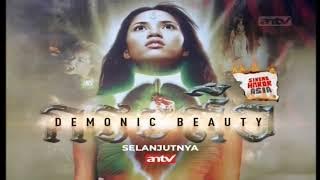Promo ANTV Selanjutnya Sinema Horor Asia : Demonic Beauty