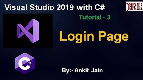 How to create a Login Page in Window Based Application || C# Tutorial - 3 || By:- Ankit Jain