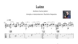 Antonio Carlos Jobim - Luiza - Arr. Paulinho Nogueira - Partitura y Tablatura