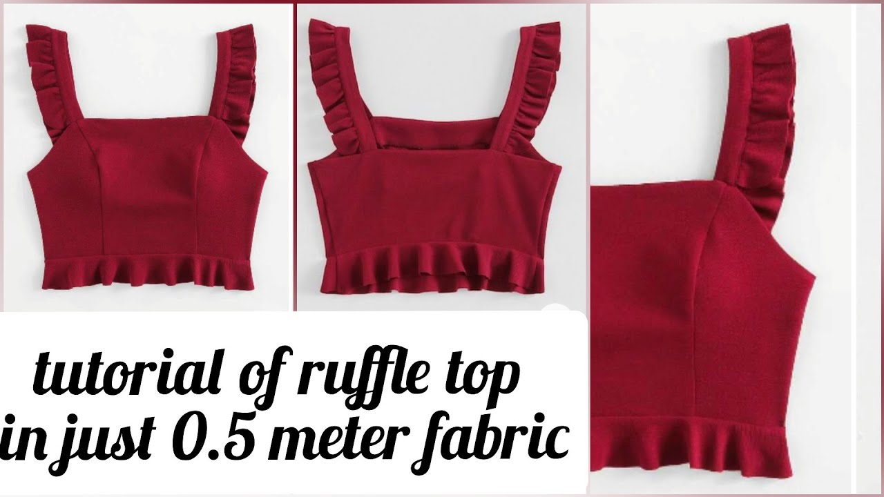 Ruffle Top Tutorial Ruffle TOP tutorial in just 0.5 meter fabric ||| simple and stylish ...