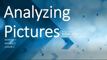 ANALYZING PICTURES