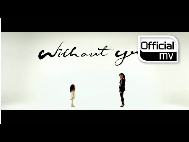 [MV] Lee Michelle(이미쉘) _ Without you(위드아웃 유) class=