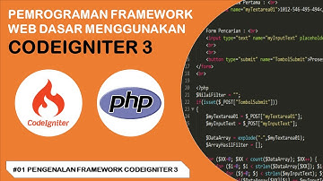 Tutorial Codeigniter 3 untuk Pemula | #1 Pengenalan Framewrok Codeigniter 3
