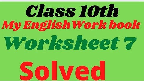 Class 10 Work Sheet 7 ll My English Work Book ll The Making of The Earth ll solved#pseb