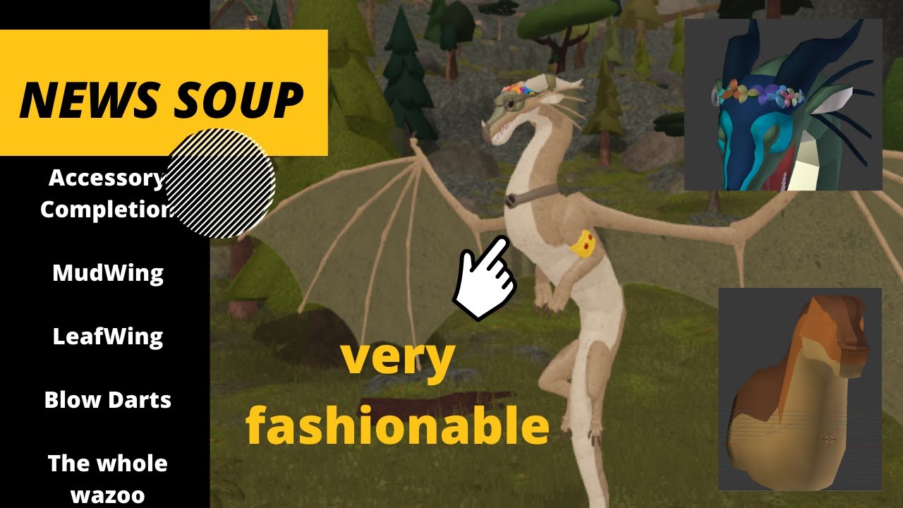 News Soup Mudwing Leafwing Finished Rainwing Accessories The Whole Wazoo Youtube - wings of fire roblox mudwing remodel