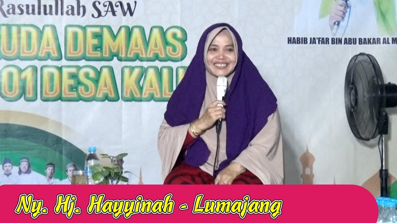 Ceramah Agama Ny. Hj. Hayyinah - Lumajang