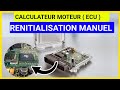 Calculateur moteur  comment rinitialiser un calculateur moteur  ecu 