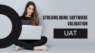 Mastering Acceptance Testing: Streamlining Software Validation
