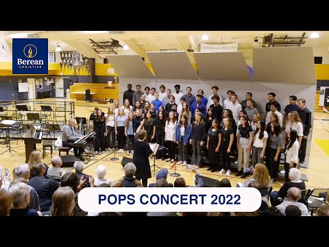 POPS Concert 2022 // Berean Christian High School