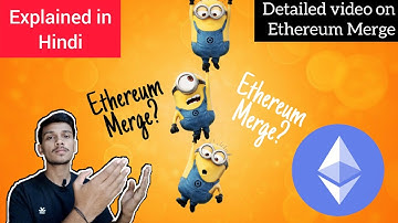 What is Ethereum Merge? | Explained in Hindi | MrHype |