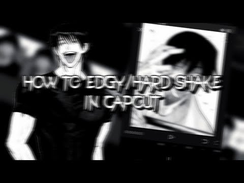 How To Edgy Shake Like Ae in Capcut