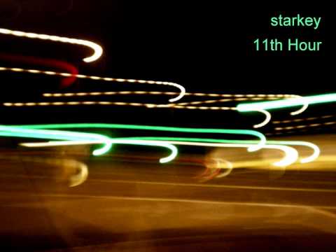 starkey - 11th hour