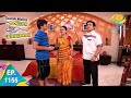 Taarak Mehta Ka Ooltah Chashmah - Epiosde 1155 - Full Episode