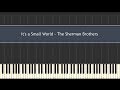 It's a Small World - The Sherman Brothers (Piano Tutorial)