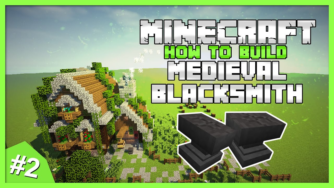 How To Build A Blacksmith In Minecraft How To Build A Blacksmith In Minecraft