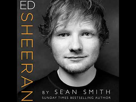 Ed Sheeran Audiobook by Sean Smith