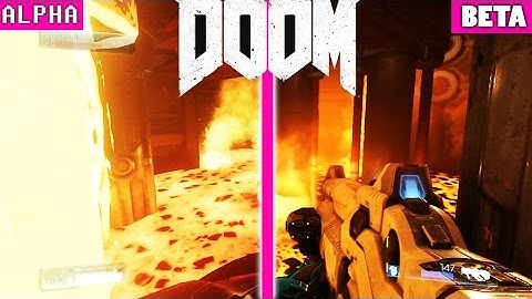DOOM Alpha vs BETA Comparison Max Settings 1080p