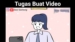 Tugas Buat Video