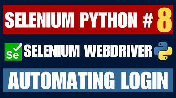 Selenium Python #8 | Automating Login