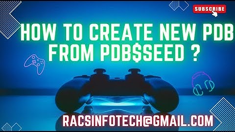 How to create PDB  Database  from  PDB$SEED