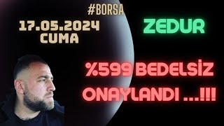 ZEDUR ENERJİ %599 BEDELSİZ ONAYLANDI... TAVAN | #ZEDUR Resimi