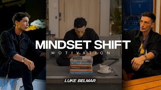 7 Minutes That Will Change Your Mindset Forever | Motivation | Luke Belmar 