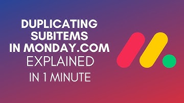How To Duplicate Subitems In Monday.com? (2024)