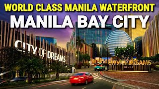 IS MANILA BAY CITY THE FUTURE OF THE PHILIPPINES? 🇵🇭 Metro Manila’s World-Class Bay District Tour