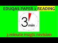 3 minute magic revision  paper 2 reading eduqas gcse english language