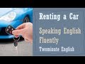 Renting a Car - Interactive English Lesson