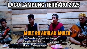 Lagu lampung terbaru 2025 MULI BU