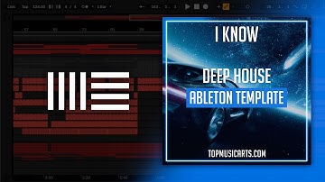 I Know - Deep House Ableton Template (Zhu, Alande Style)