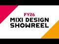 MIXI DESIGN SHOWREEL（FY2026）