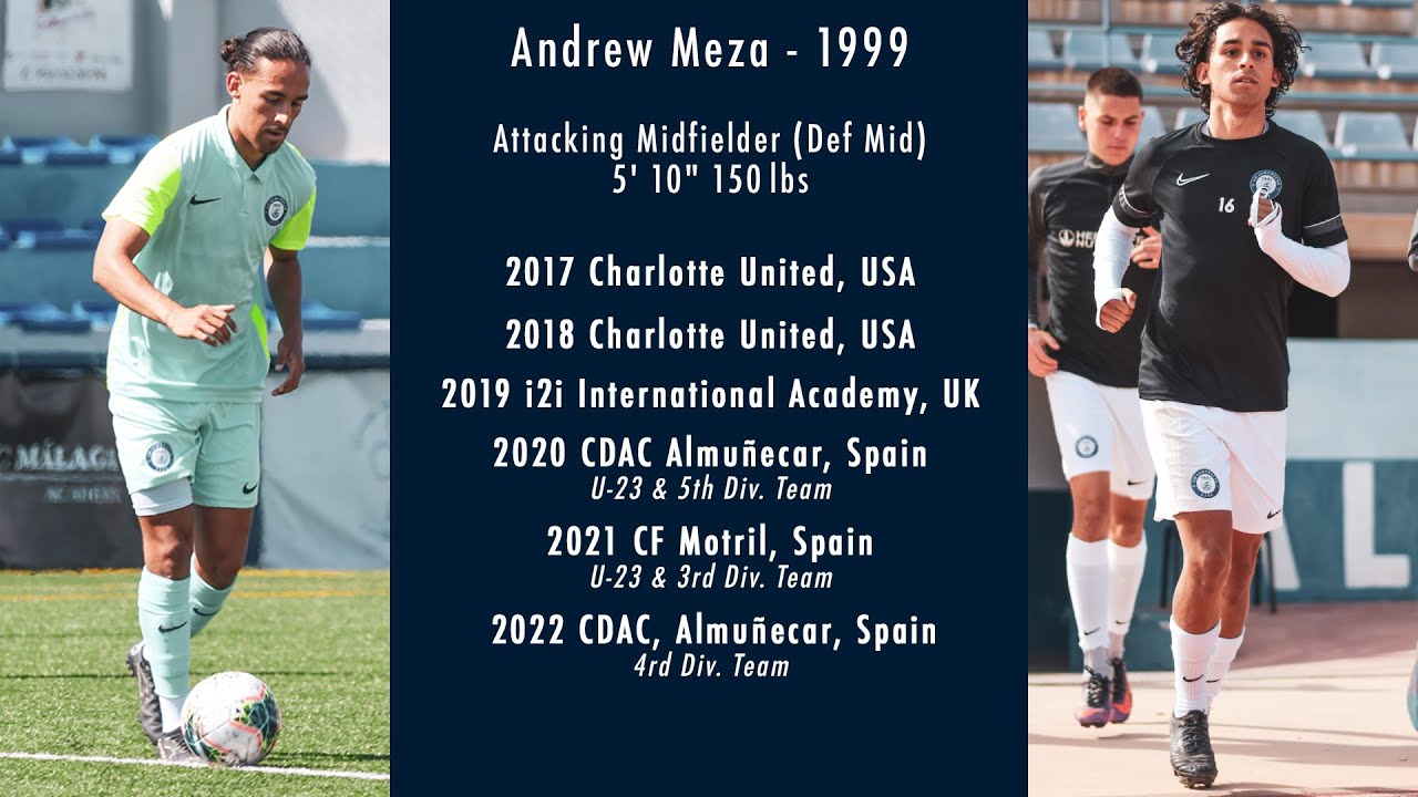 Andrew Meza    Spain Highlights 2021 22
