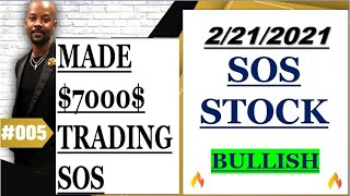 SOS STOCK!! MADE $7000 IN TRADING